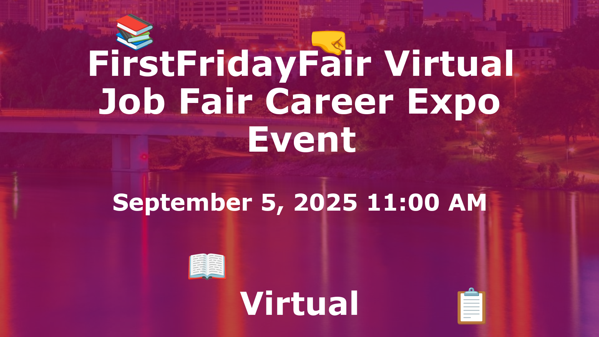 FirstFridayFair Virtual Job Fair Career Expo Event event image